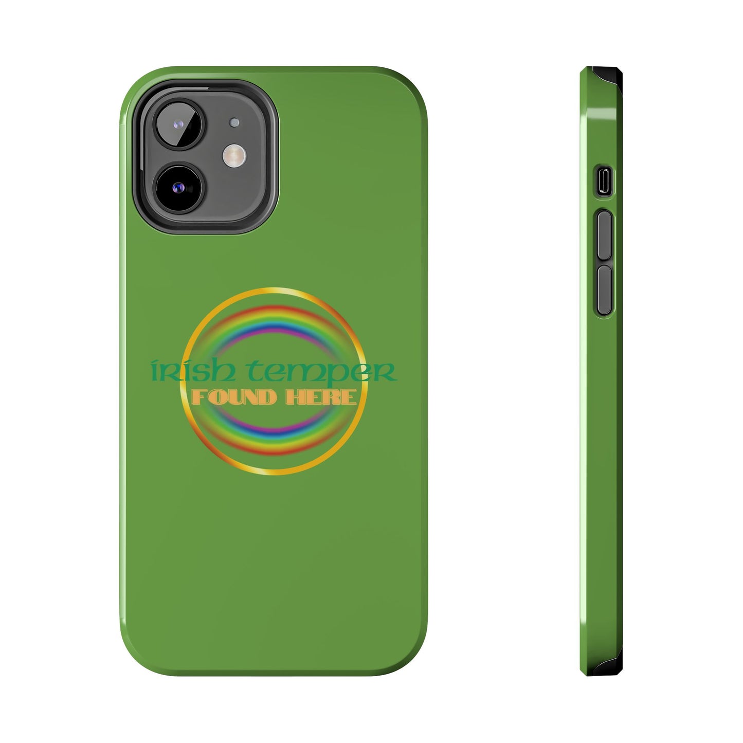 Green Irish Temper Found Here Tough Phone Cases, iPhone & Samsung cases, wireless charging, gifts, St Patricks Day, Birthday, Christmas