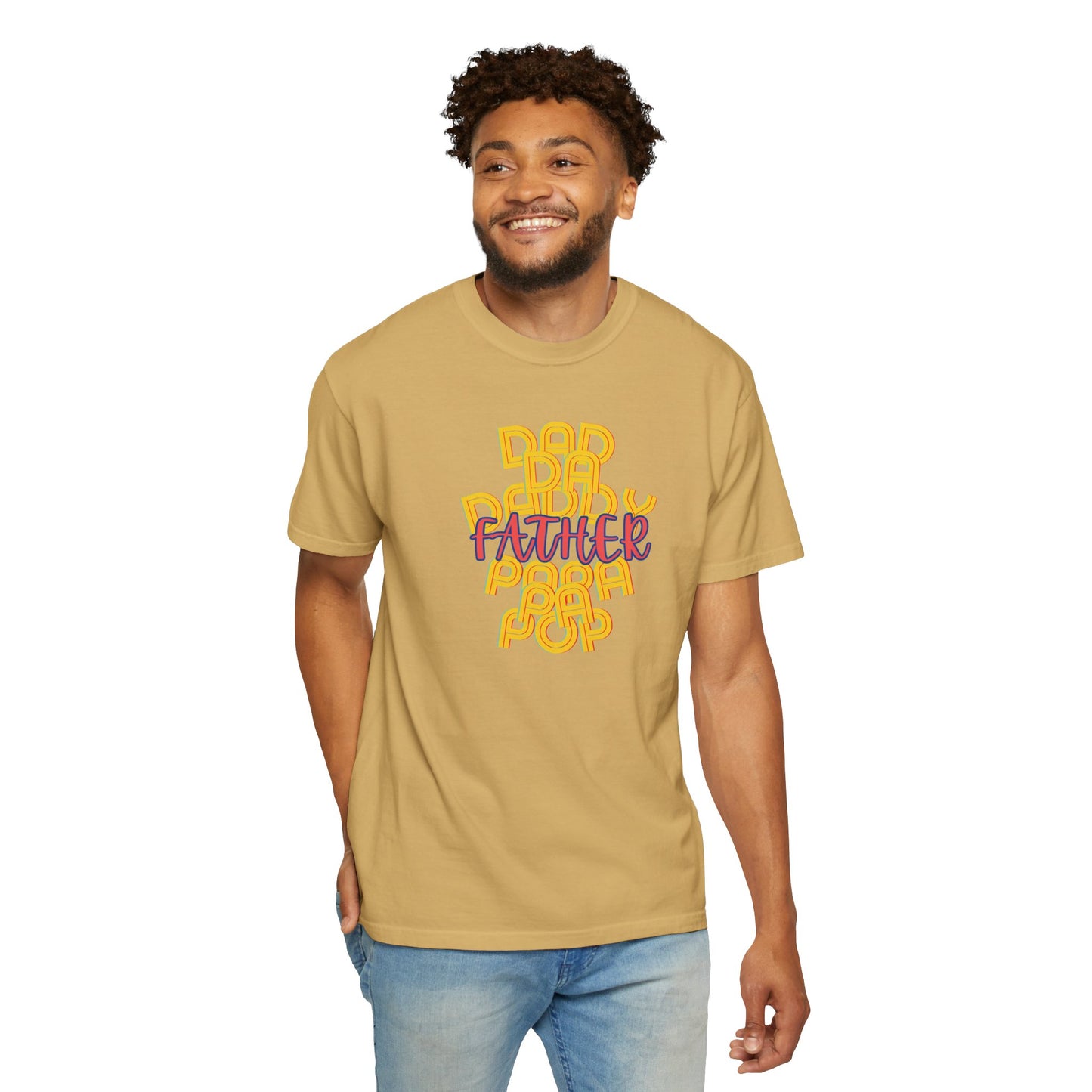Father Unisex Garment-Dyed T-shirt - Dad Da Daddy Pop Pa Papa - Fathers Day Gifts - Comfy Soft Preshrunk Tee