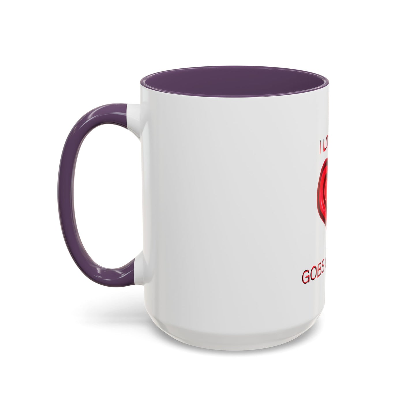 Coffee Mug - Heart I Love You Gobs and Gobs - Romantic Valentine's Day Tea Cup - Family Love