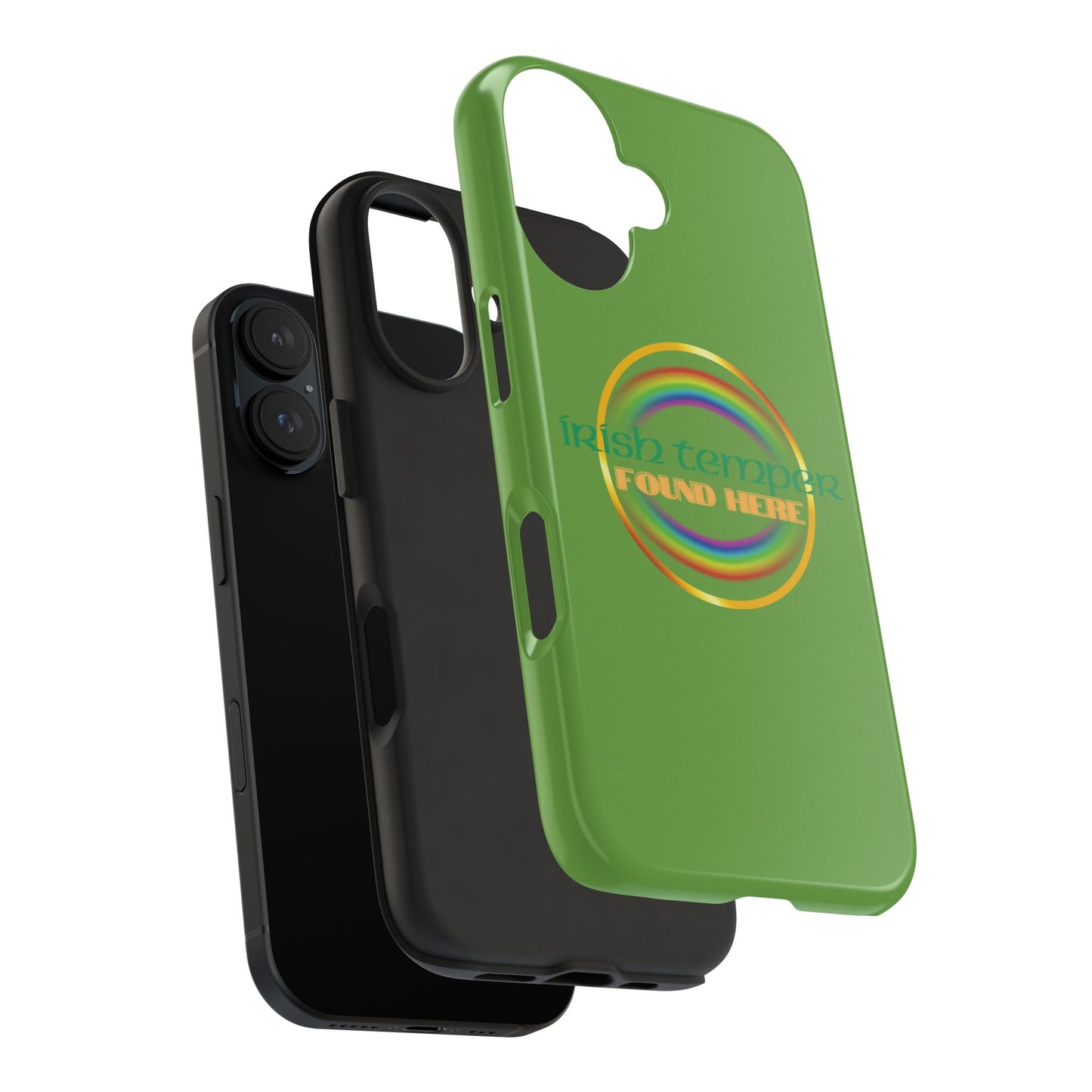 Green Irish Temper Found Here Tough Phone Cases, iPhone & Samsung cases, wireless charging, gifts, St Patricks Day, Birthday, Christmas