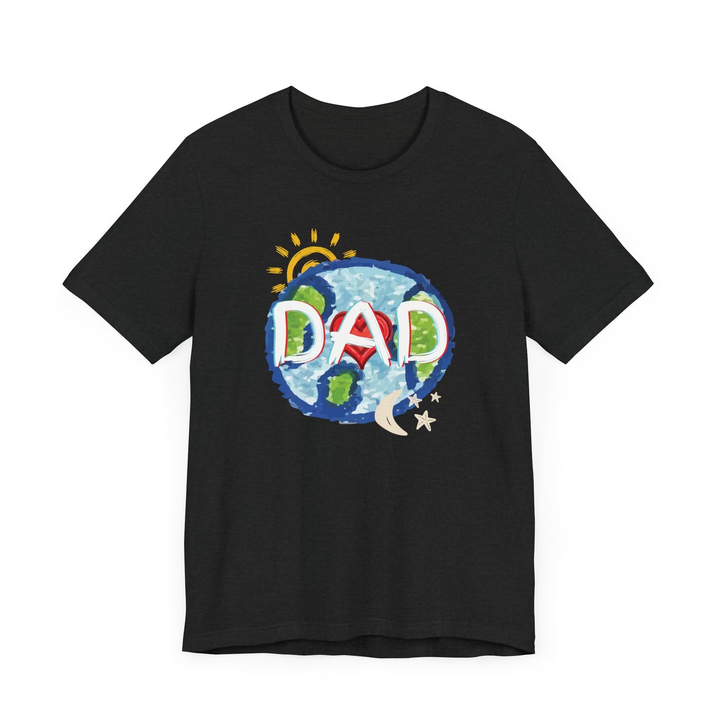 DAD Whole World Sun Moon Stars Heart Unisex Tee Fathers Day Gifts