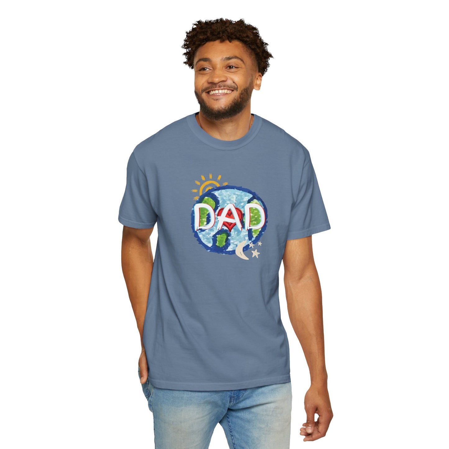 DAD Unisex Garment-Dyed T-shirt - Whole World, Sun, Moon & Stars, Heart - Fathers Day Gift