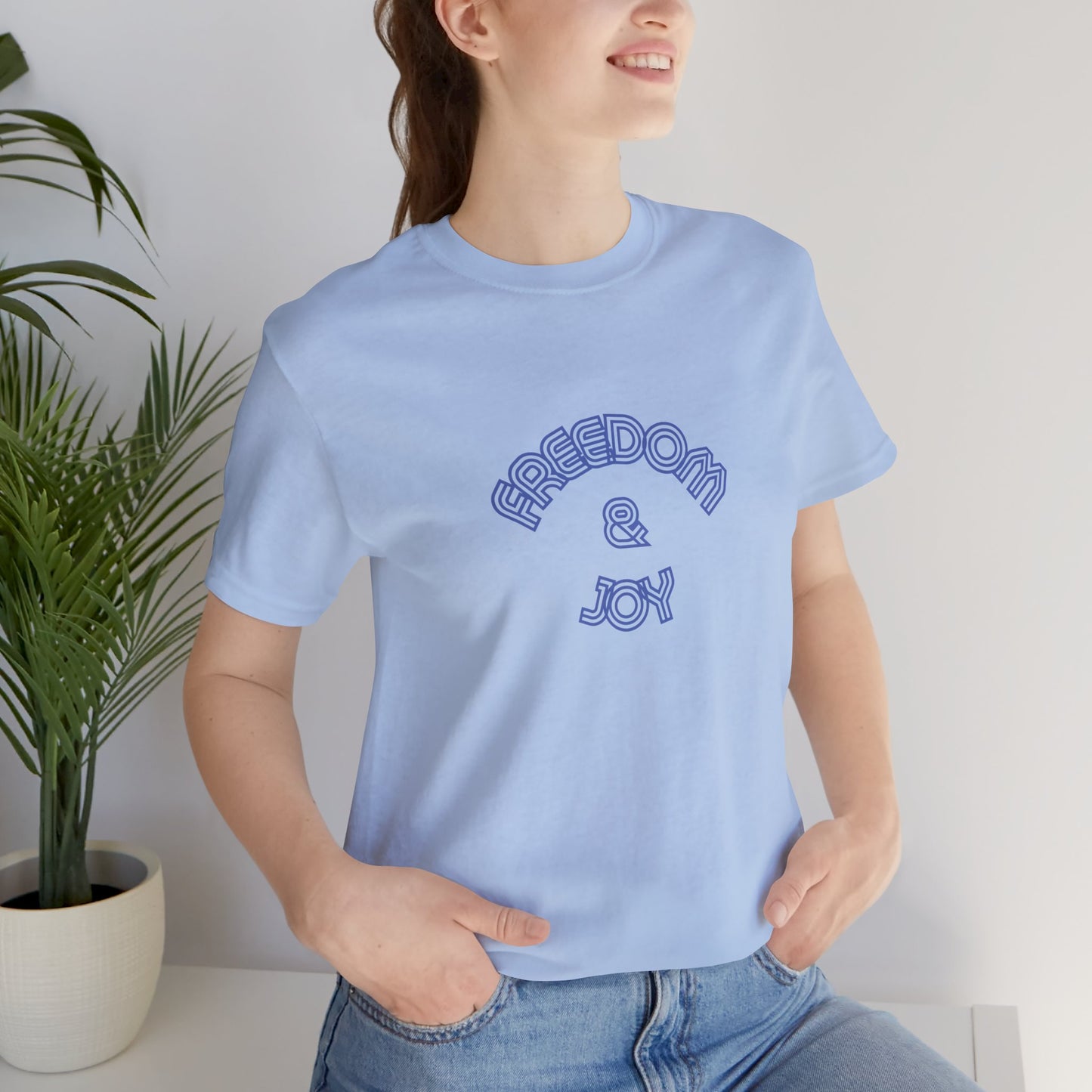 Freedom & Joy Unisex Tee - America Pride Equality Love Election Gift