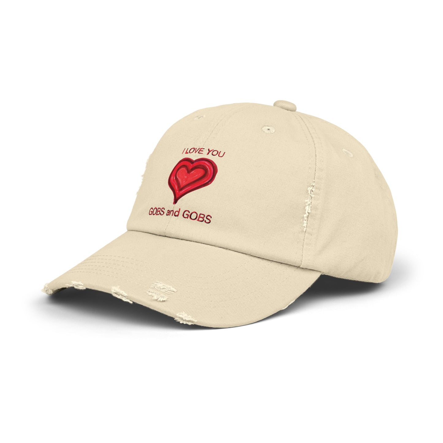 I Love You Gobs and Gobs Distressed Cap Hearts Gift Valentines Women Men Teens