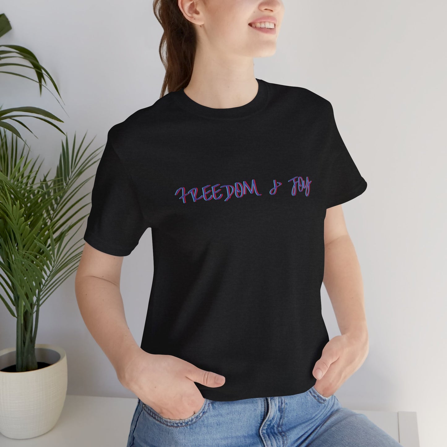 Freedom & Joy Unisex Tee - America Pride Equality Love Election Gift