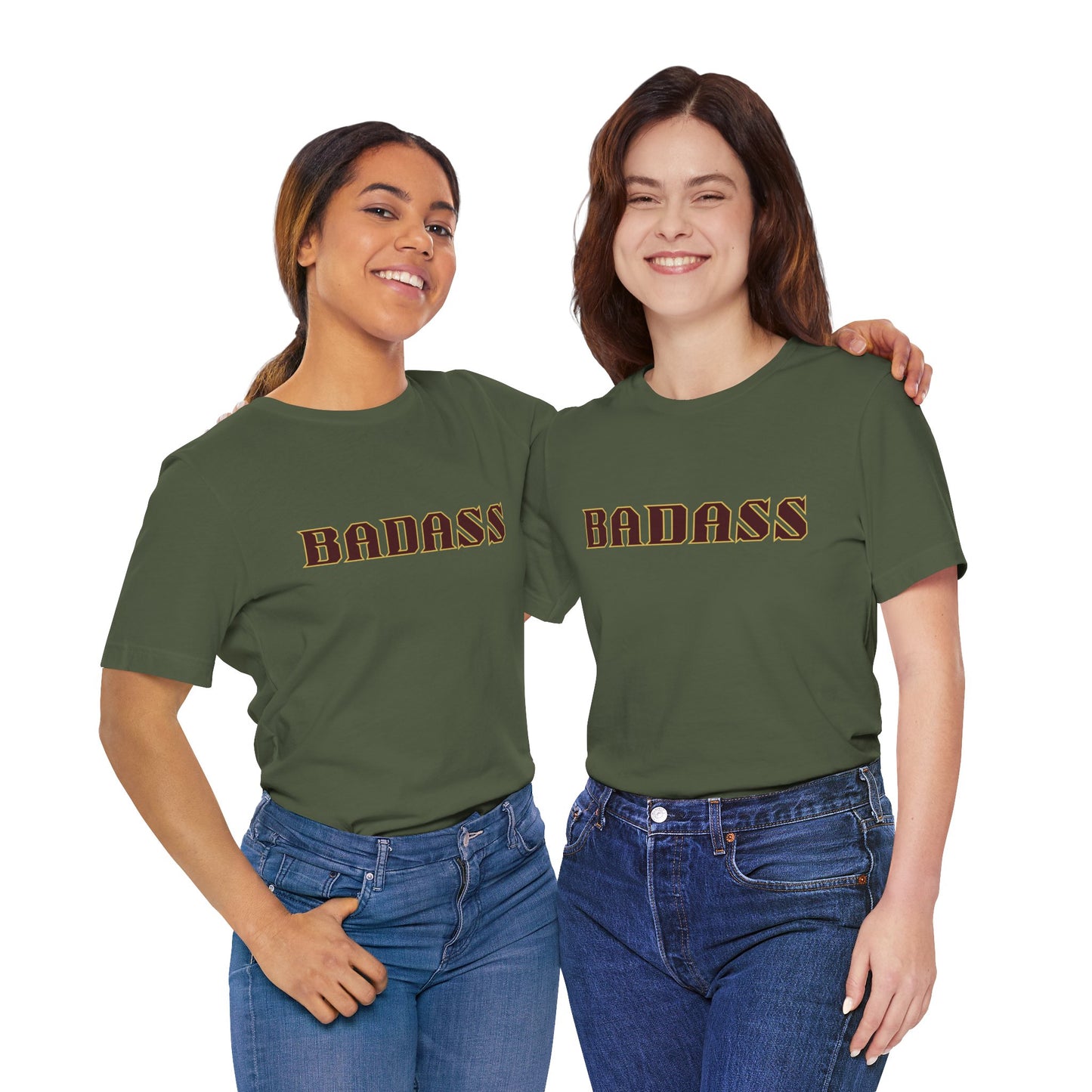 Badass Unisex Tee - Bold Gender Neutral Funny Attitude Shirt