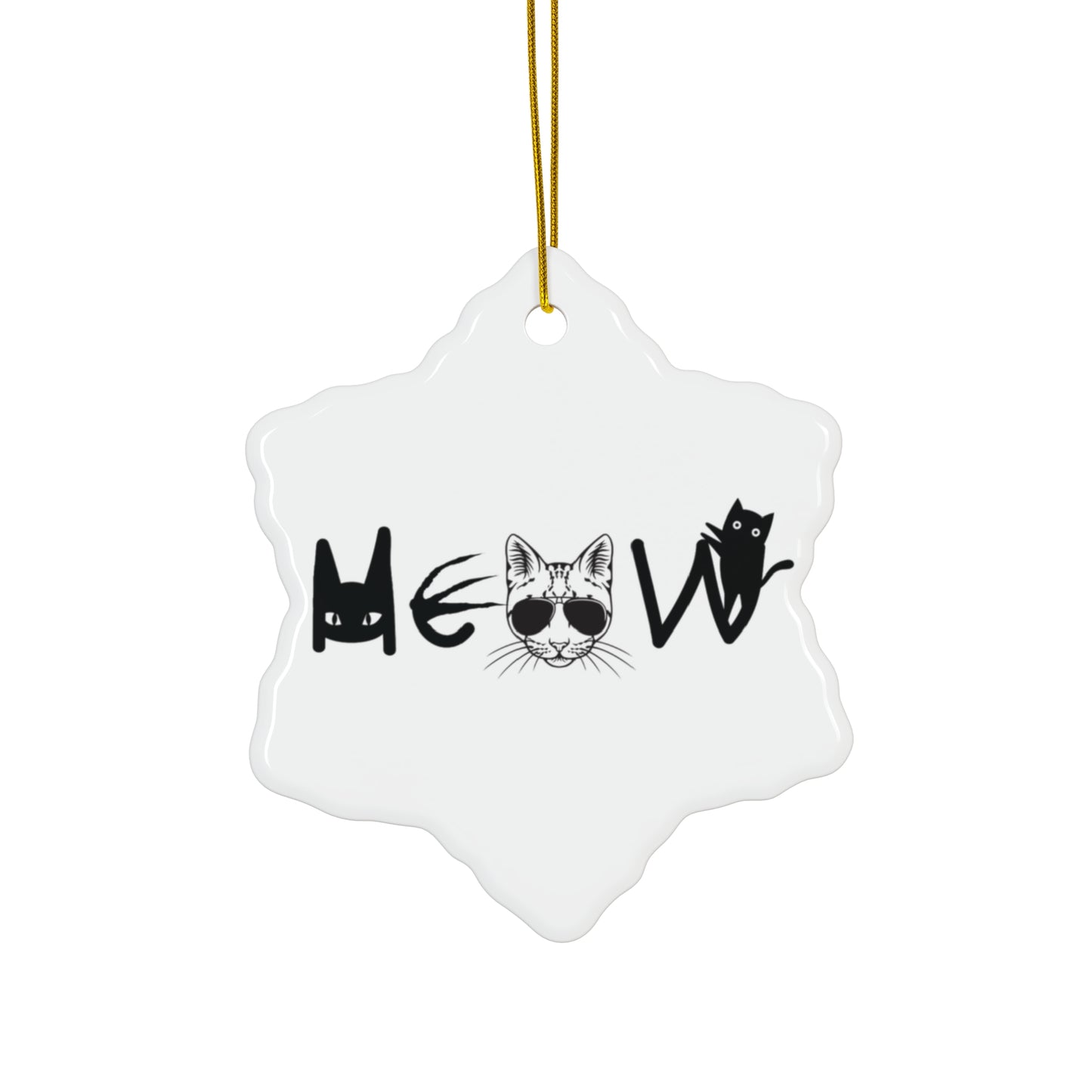 Meow White & Black Hanging Ornament, cats, sassy, decor, fun, Circle Snowflake Heart Star, Holiday, Gifts, all ages, Christmas, Halloween