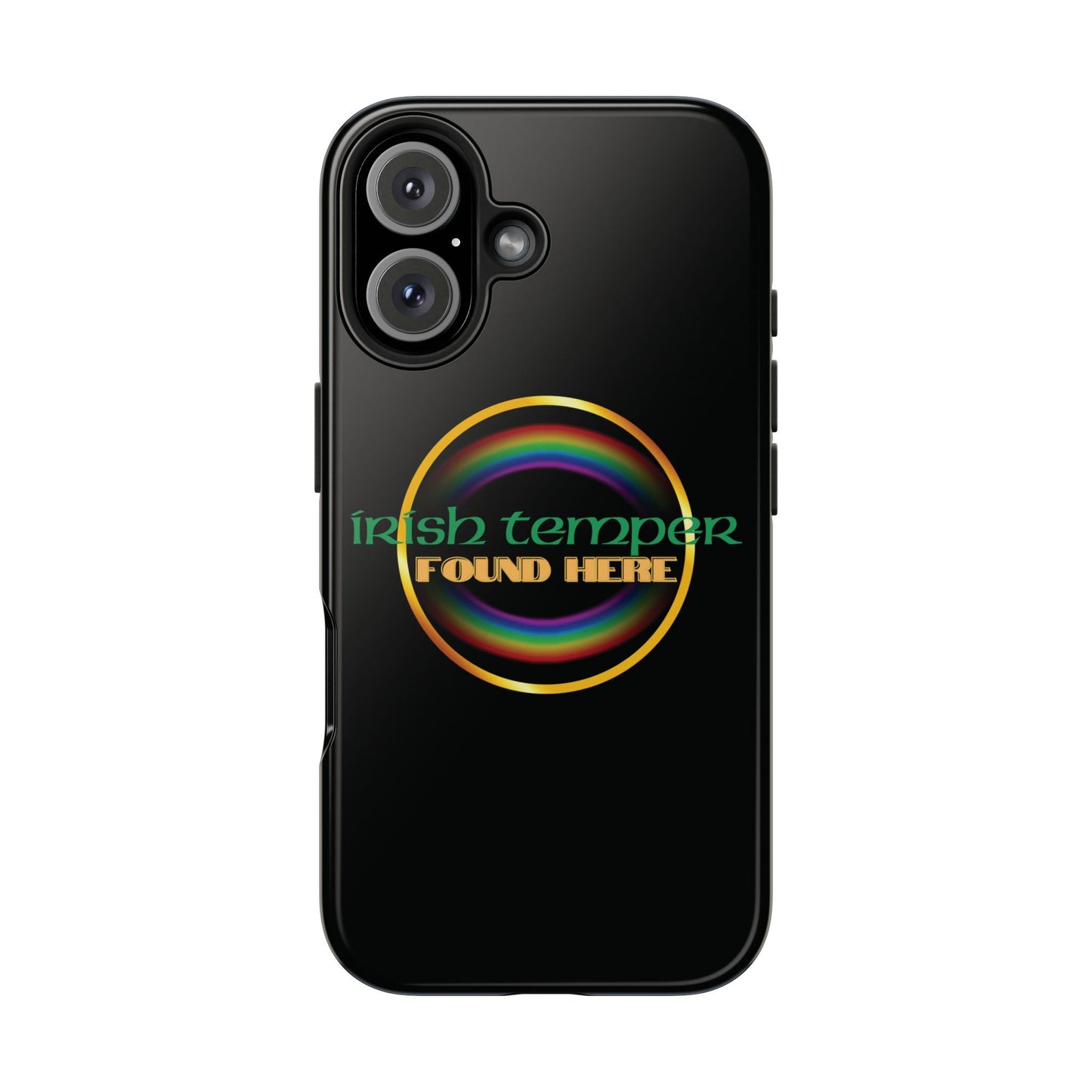 Irish Temper Found Here Black Tough Phone Cases, iPhone & Samsung cases, wireless charging, gifts, St Patricks Day, Birthday, Christmas