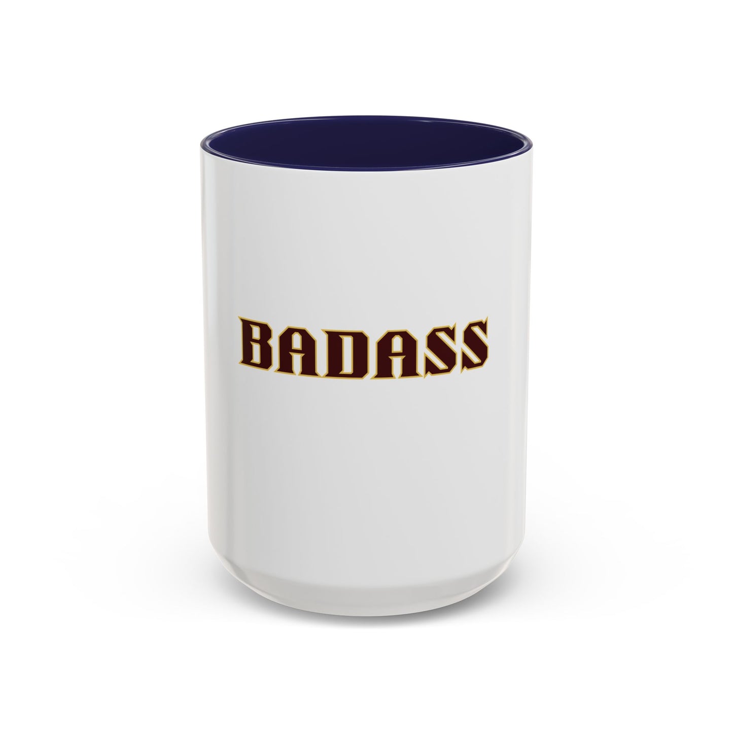 Badass Coffee Mug, Strong Empowered Bold Confident Gifts For Friends Mom Sister Dad Ceramic BPA-Free Gift
