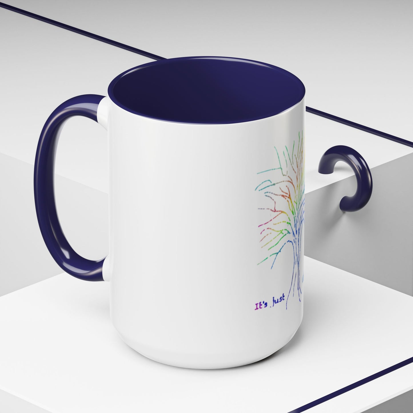 Rainbow Tree Coffee Mug, It’s Just Life