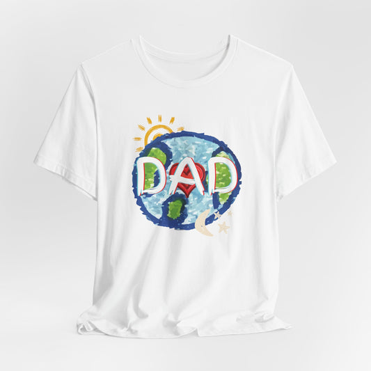 DAD Whole World Sun Moon Stars Heart Unisex Tee Fathers Day Gifts