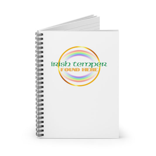 Irish Temper Found Here White Spiral Notebook, Ruled Line, rainbow, gender neutral, journal, gift, teens, adults, kids, friends, St Patricks