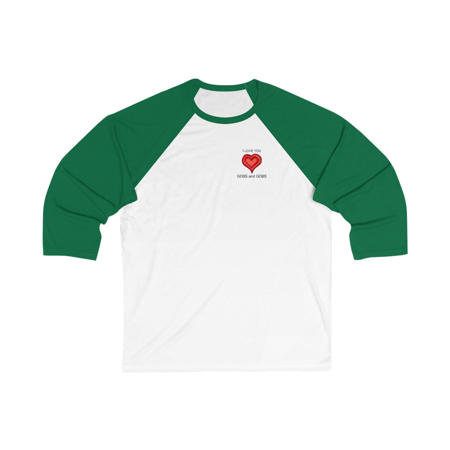 I Love You Gobs & Gobs Unisex 3\4 Sleeve Baseball Tee, heart, gender neutral, gift, women men teens friends, Valentines, Christmas, birthday